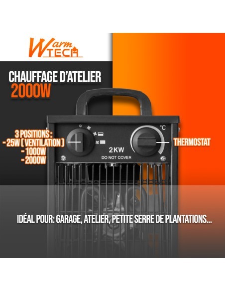 Chauffage d atelier 2000W avec thermostat - Warm Tech